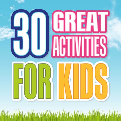 30 great activities to do this summer